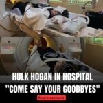 Hulk Hogan reportedly in hospital; family members told to come say your goodbyes